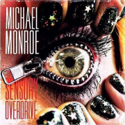 MONROE, MICHAEL - Sensory Overdrive -Ltd-