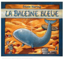 WARING, STEVE - LA BALEINE BLEUE